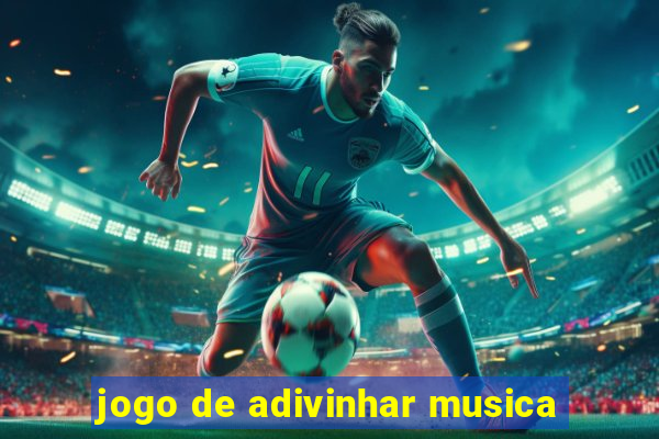 jogo de adivinhar musica